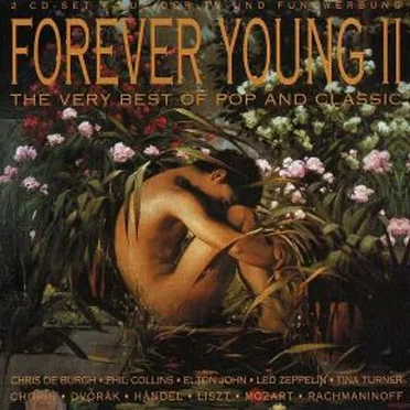 Forever Young II: The Very Best of Pop and Classic by Various Artists - album cover