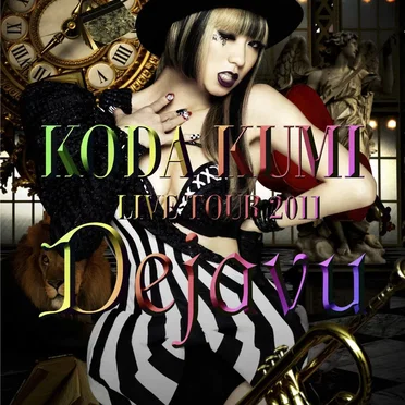 LIVE TOUR 2011 ～Dejavu～
