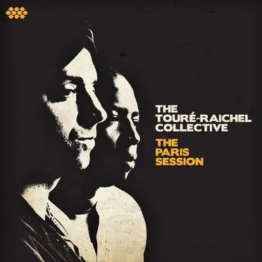 The Paris Session by The Touré-Raichel Collective - album cover