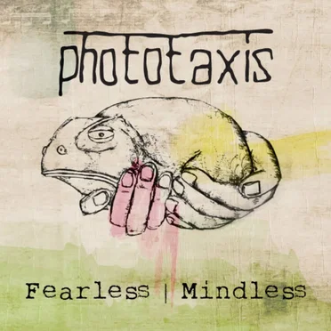 Fearless by Phototaxis - album cover