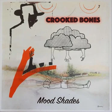Mood Shades by Crooked Bones - album cover