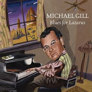 Blues for Lazarus by Michael Gill - album cover