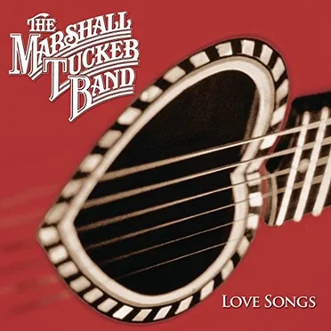 Love Songs by The Marshall Tucker Band - album cover