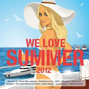 We Love Summer 2012 by Various Artists - album cover