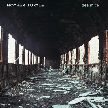 Zea Mice by Mother Turtle - album cover