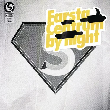 Farsta Centrum by Night by Supergruppen - album cover