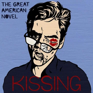 Kissing by The Great American Novel - album cover
