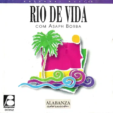 Rio De Vida by Asaph Borba - album cover