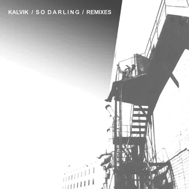 So Darling (Remixes)