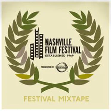 Nashville Film Festival 2012 Mixtape Sampler by Various Artists - album cover