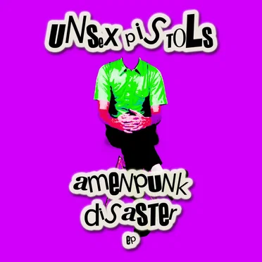 AMENPUNK DISASTER EP by UNSEX PISTOLS - album cover
