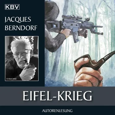 Eifel-Krieg by Jacques Berndorf - album cover