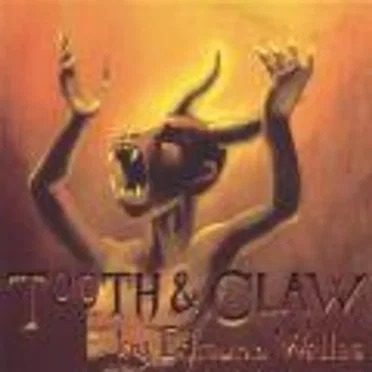 Tooth & Claw by Edmund Welles - album cover
