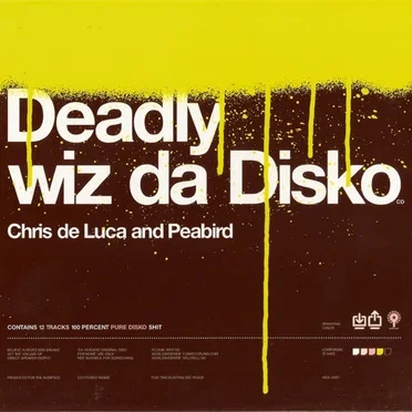 Deadly wiz da Disko