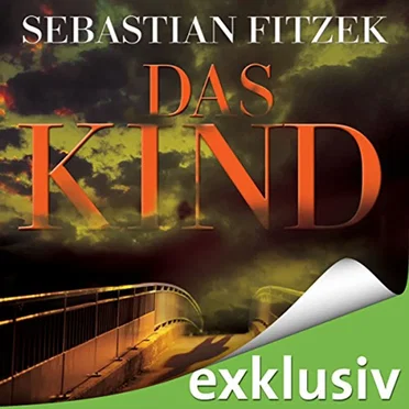 Das Kind by Sebastian Fitzek - album cover