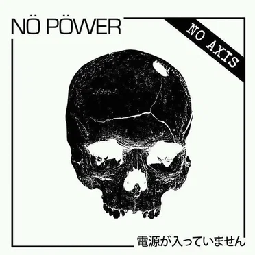 No Axis by Nö Pöwer - album cover