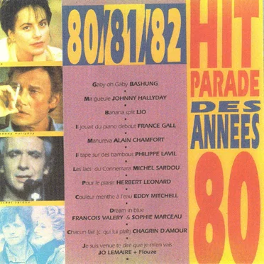 Hit parade des années 80 (80/81/82) by Various Artists - album cover