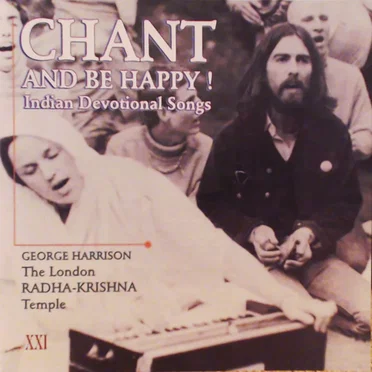 Chant and Be Happy! Indian Devotional Songs
