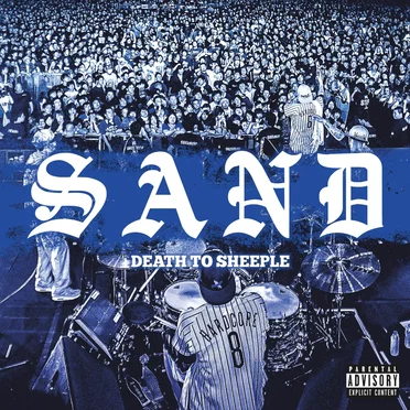 Death to Sheeple by Sand - album cover