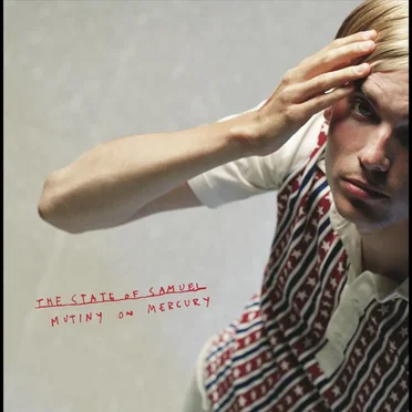Mutiny on Mercury by The State of Samuel - album cover