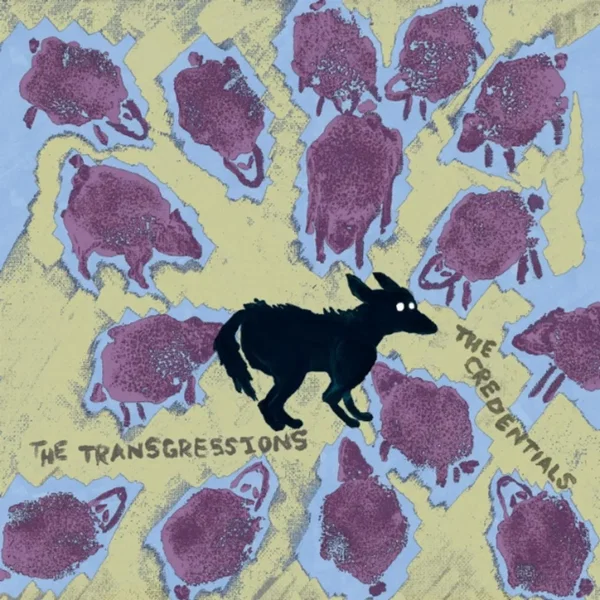 The Transgressions / The Credentials