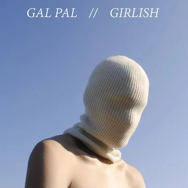 Girlish by gal pal - album cover