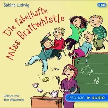 Die fabelhafte Miss Braitwhistle by Sabine Ludwig - album cover