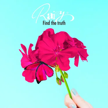 Find the truth by Rainy。 - album cover