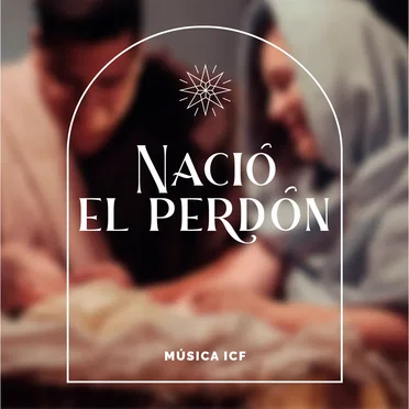 Nació el perdón
