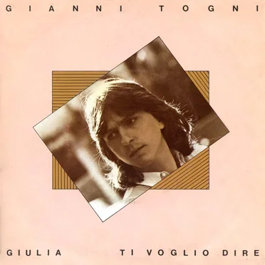 Giulia / Ti voglio dire