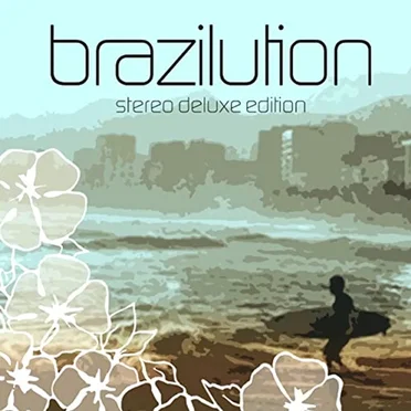 Brazilution: Special Stereo Deluxe Online Edition by Various Artists - album cover