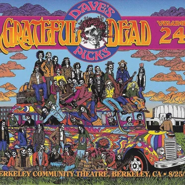 Dave’s Picks, Volume 24: Berkeley Community Theatre, Berkeley, CA · 8/25/72