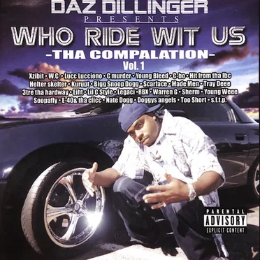 Who Ride Wit Us: Tha Compalation, Vol. 1
