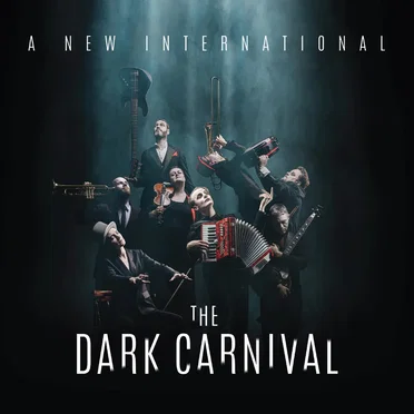 The Dark Carnival by A New International - album cover