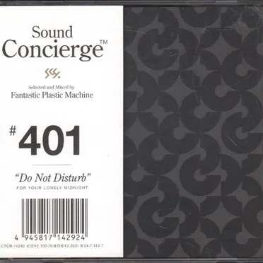 Sound Concierge #401: “Do Not Disturb”