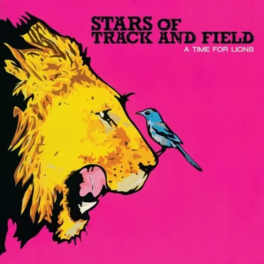 A Time for Lions by Stars of Track and Field - album cover