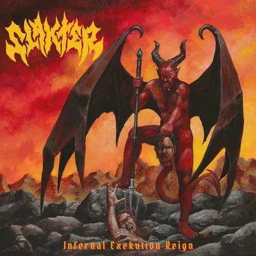Infernal Exekution Reign by Slakter - album cover