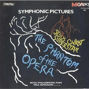Royal Philharmonic Pops Orchestra Plays Andrew Lloyd Webber’s Classic Musicals: The Phantom of the Opera & Jesus Christ Superstar