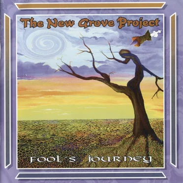 Fool’s Journey by The New Grove Project - album cover