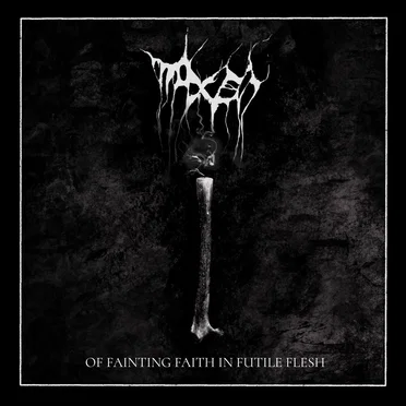 Of Fainting Faith in Futile Flesh
