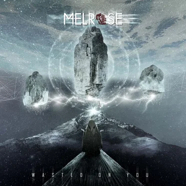 Wasted On You by Melrose - album cover
