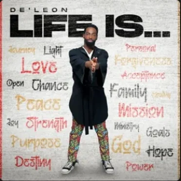 Life Is (deluxe version) by DéLeon Carr - album cover