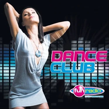 Dance Club Fun Radio by Various Artists - album cover