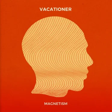 Magnetism by Vacationer - album cover