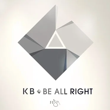 1st and 16th: Be All Right by KB - album cover