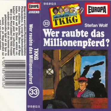 TKKG 33: Wer raubte das Millionenpferd? by Stefan Wolf - album cover