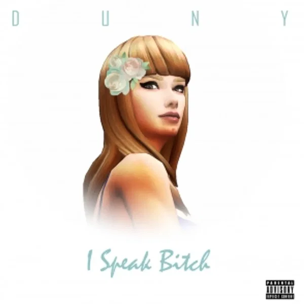 I Speak Bitch