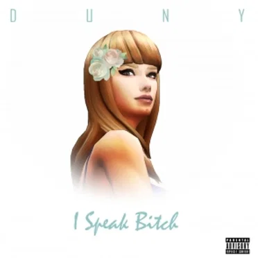 I Speak Bitch by DUNY - album cover