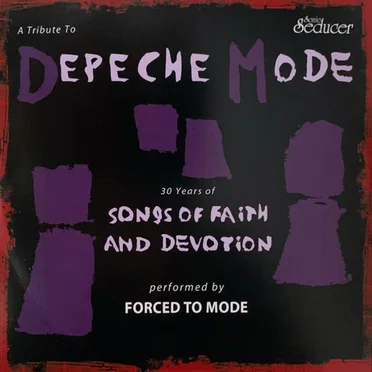 30 Years of Songs of Faith and Devotion: A Tribute to Depeche Mode