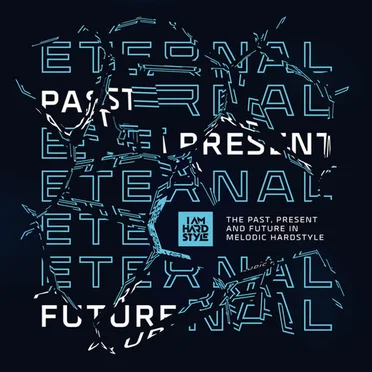 I Am Hardstyle Eternal by Various Artists - album cover